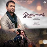 Beparwah Debi Makhsoospuri Song Download Mp3