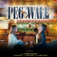 Peg Wale Manpreet Sabharwal Song Download Mp3