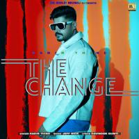 The Change Kadir Thind Song Download Mp3