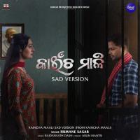 Kaincha Maali Sad Version (From "Kaincha Maali") Humane Sagar Song Download Mp3