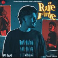 Rajje Firde Fouji,Abdullah Jutt Song Download Mp3