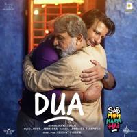 Dua (From Sab Moh Maaya Hai)  Song Download Mp3