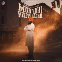 Mud Nahi Bapis Aauna Manjit Singh Sohi Song Download Mp3