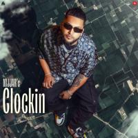 Clockin Nijjar Song Download Mp3