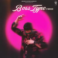 Boss Type Kahlon Song Download Mp3