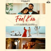 Feel Kra Mani Longia Song Download Mp3