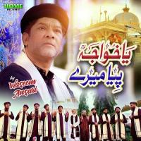 Khuwaja Piya Mere Waseem Ansari Song Download Mp3