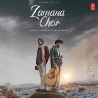 Zamana Chor Sidak Song Download Mp3