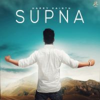 Supna Harry Kainth Song Download Mp3