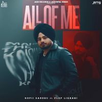 All Of Me Gopii Sandhu,Flop Likhari Song Download Mp3