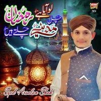 Chal Madine Chalte Hain Syed Arsalan Shah Song Download Mp3