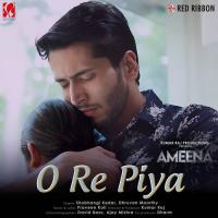 O Re Piya - Duet (From Ameena) Shubhangi Kedar,Dhruvan Moorthy Song Download Mp3