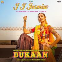 J J Jasmine (From Dukaan) Siddharth - Garima,Shreyas Puranik,Osman Mir Song Download Mp3