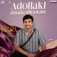 Adollaki Amada Dhooram Sekhar Chandra,Dhanunjay Song Download Mp3