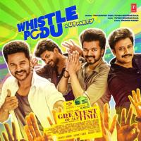 Whistle Podu (From The Greatest Of All Time) Thalapathy Vijay,Yuvan Shankar Raja Song Download Mp3