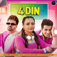 4 Din Reet,Happy Raikoti Song Download Mp3