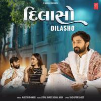 Dilasho Naresh Thakor,Utpal Barot,Vishal Modi Song Download Mp3