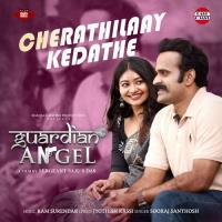 Cherathilaay Kedathe Sooraj Santhosh Song Download Mp3