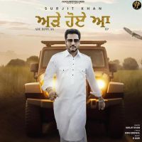 Ade Hoye Aa Surjit Khan Song Download Mp3