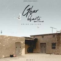 Ghar Bharte Arjan Dhillon Song Download Mp3