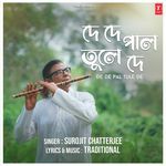 De De Pal Tule Te Surojit Chatterjee,Traditional Song Download Mp3