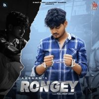 Rongey (Lammiyan Bandookan Wale) Abraam Song Download Mp3