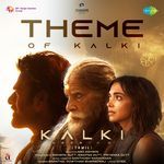 Theme Of Kalki (Tamil) Vivek,Ananthu,Gowtham Bharadwaj,Santhosh Narayanan Song Download Mp3