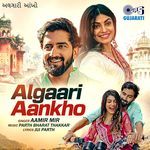 Algaari Aankho Aamir Mir Song Download Mp3