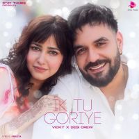 Ik Tu Goriye Vicky Song Download Mp3