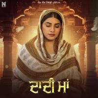 Daadi Maa Mannat Noor Song Download Mp3