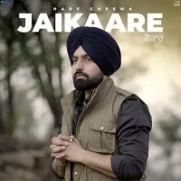 Jaikaare Harf Cheema Song Download Mp3