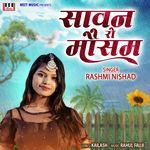 Sawan Ro Mausam Rashmi Nishad Song Download Mp3