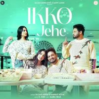 Ikko Jehe Sajjan Adeeb,Mannat Noor Song Download Mp3