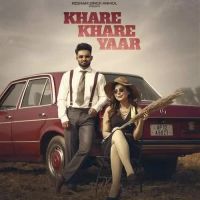 Khare Khare Yaar Resham Singh Anmol,Jasmeen Akhtar Song Download Mp3