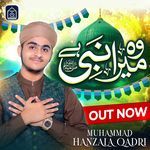 Woh Mera Nabi Hai Muhammad Hanzala Qadri Song Download Mp3