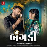 Bangadi Rakesh Barot Song Download Mp3