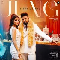 Jung Gippy Grewal,Jasmeen Akhtar Song Download Mp3