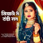 Siyale Ri Thandi Raat Twinkal Vaishnav Song Download Mp3