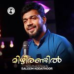 Mizhirandil Surumayum Ezhuthi Saleem Kodathoor Song Download Mp3