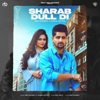 Sharab Deep Chambal,Gurlez Akhtar Song Download Mp3