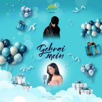 Gehrai Mein Khussh Song Download Mp3