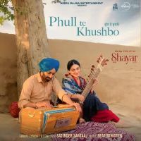 Phull Te Khushbo Satinder Sartaaj Song Download Mp3