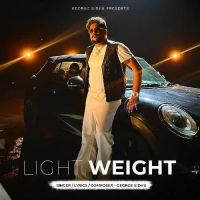 Light Weight George Sidhu Song Download Mp3