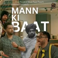 Mann Ki Baat Sharry Maan Song Download Mp3