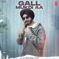 Gall Mukdi Aa Virasat Sandhu Song Download Mp3