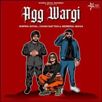 Agg Wargi Shipra Goyal,Inderpal Moga Song Download Mp3