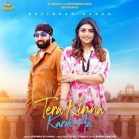 Tera Kinna Kardi Aa Rupinder Handa Song Download Mp3