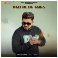 Red Blue Eyes Amnindr Bhangu Song Download Mp3