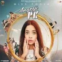 Angreji Pk Miss Pooja Song Download Mp3