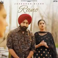 Rano Jaskaran Riarr Song Download Mp3